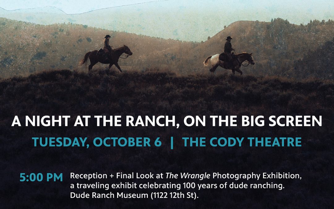 “Call of the West” Community Screening Comes to Cody October 6